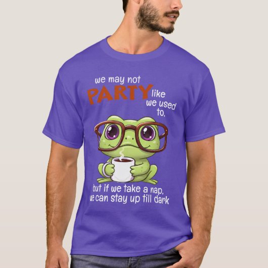 昔のようにパーティーをすることはできないかもしれないけれど、 Tシャツ (正面)