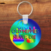 昔のヒッピーはキーチェーンを絶対に死なない キーホルダー (正面)