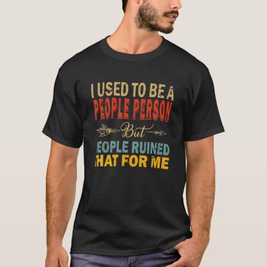 昔は人だったが人は滅びた Tシャツ (正面)
