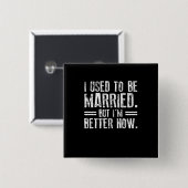 昔は結婚しただが今は好い 缶バッジ (正面&裏面)