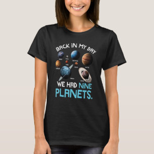 昔は9つの惑星があった Tシャツ