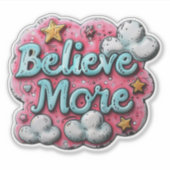 星とともに輝く"Believe More" 励ましのステッカー シール (正面)