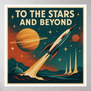 "星と向こうに"ヴィンテージ宇宙旅行 ポスター