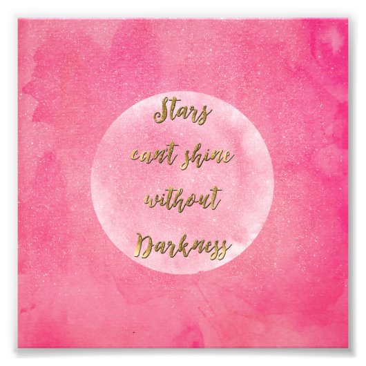 「星は闇なしには輝けない」引用文 フォトプリント            (正面)