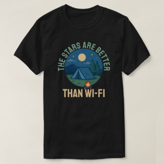 星はWi-Fiより優れている Tシャツ