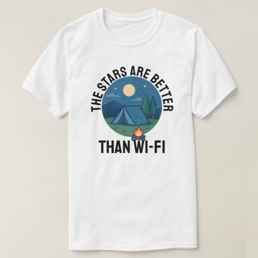 星はWi-Fiより優れている Tシャツ (デザイン正面)