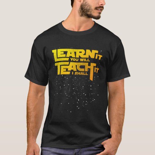 星学先生お前に教えは俺が行く Tシャツ (正面)