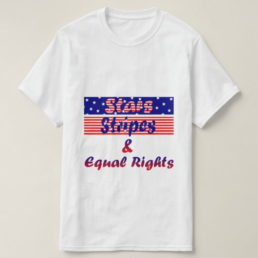 星、ストライプ、平等権 Tシャツ (デザイン正面)