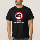 映えない - 写真撮影禁止 サインTシャツ Tシャツ (正面)