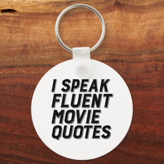 映画おもしろい好きユーモアI流話流な映画の引用文 キーホルダー (正面)