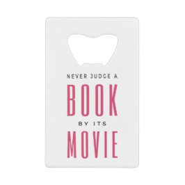 映画で本を判断してはいけない クレジットカード栓抜き