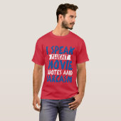 映画の名言と皮肉が流暢に話せる家族 Tシャツ (正面フル)