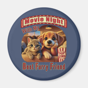 映画の夜最高の- Furry Friend - Cute Cat & Dog マグネット