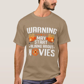 映画の話をし始めるかも 警告 映画好き b tシャツ