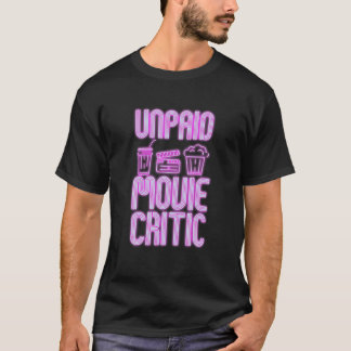 映画愛好家のための無給の映画評論家デザイン Tシャツ