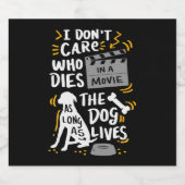 映画犬気に好き引用文ギで死ぬ人は無い スパークリングワインラベル (シングルラベル)