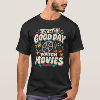 映画鑑賞にぴったりの日 Tシャツ