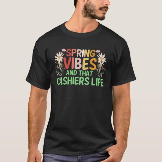 春の雰囲気とそのCASHIERSの生活 Tシャツ (正面)