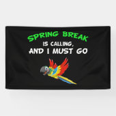 春休みが呼び出され、私は休暇に行かなければなおもしろいらない 横断幕 (横)