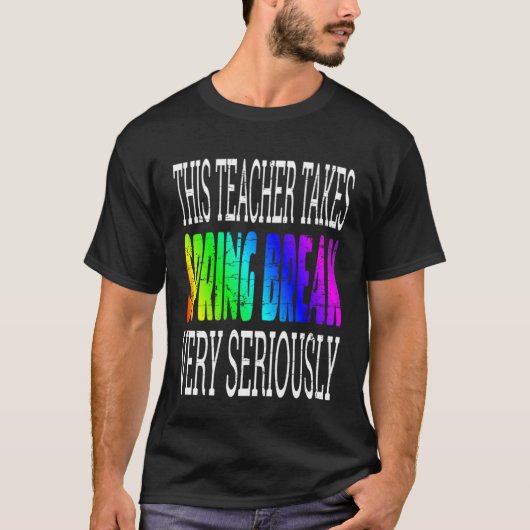 春休み先生ことわざ引用文ジョークユーモア Tシャツ (正面)