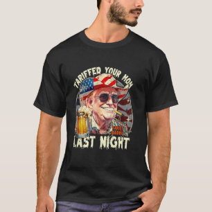 昨夜お母さんをタリフおもしろいト Tシャツ