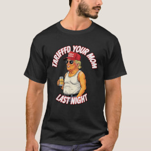 昨夜お母さんをタリフおもしろいト Tシャツ