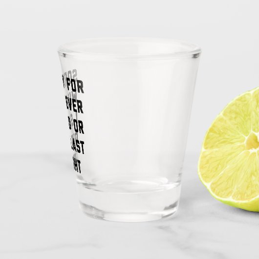昨夜は申し訳ないおもしろい引用文 ショットグラス (右)