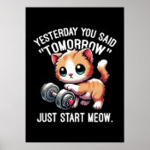 昨日あなたは明日、ちょうどニャー、かわいい開始と言った ポスター (正面)