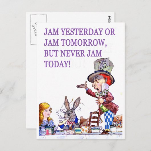 昨日のジャムか明日のジャムだが、今日のジャムは決してない！ ポストカード (正面/裏面)