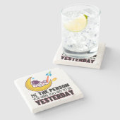 昨日は怠け者だった人になれ。 ストーンコースター (横)