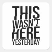 昨日は来なかった – リアリティグリッチ スクエアシール (正面)