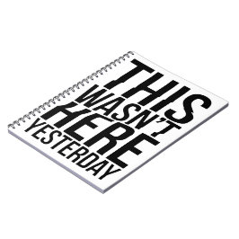 昨日は来なかった – リアリティグリッチ ノートブック