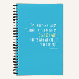 昨日は歴史…エレノアルーズベルト引用文 ノートブック