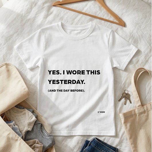 "昨日も着たわよ" 面白いママTシャツ Tシャツ