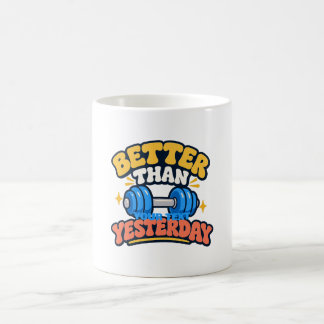 昨日よりも強く ジムモチベーションプリントTシャツ コーヒーマグカップ