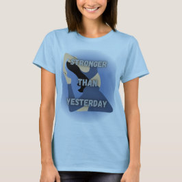 昨日よりも強く – モチベーションギムTシャツ Tシャツ