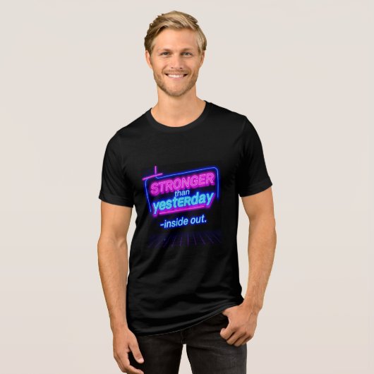 昨日より強く - 内なる力と外なる力 Q トライブレンドＴシャツ (正面全面)