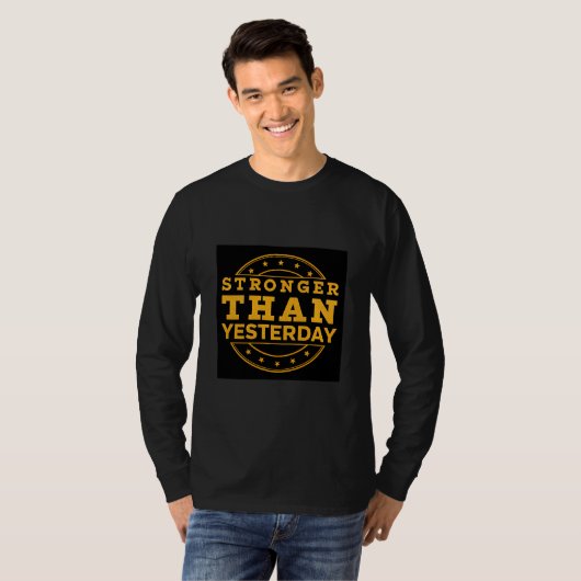 昨日より強く | 毎日成長するモチベーション Tシャツ (正面フル)