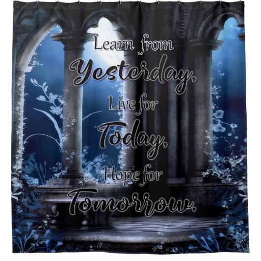 昨日学から今日のために生きる シャワーカーテン (正面)