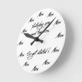 昨日明日言いました。従って始めて下さい ラウンド壁時計 (傾斜)