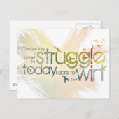 昨日、私は戦うために勇気を、今日は勝つために勇気 ポストカード (正面/裏面)