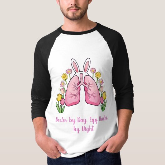 昼は医師、夜はイースターエッグハント – イースターバニー Tシャツ (正面)