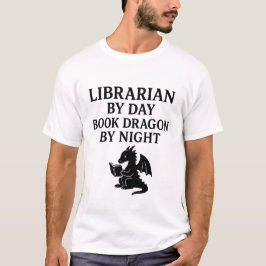 昼は図書館司書、夜は本のドラゴン。 Tシャツ
