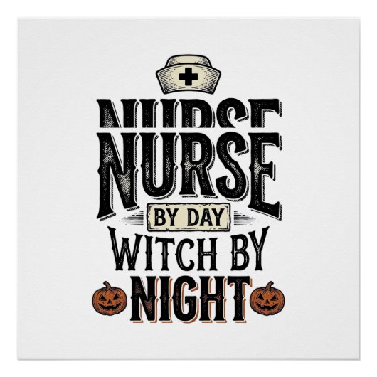 昼は看護師、夜は魔女のハロウィンTシャツデザイン ポスター (正面)