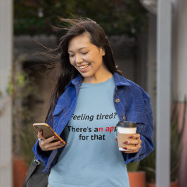 昼寝感じのアプリギークユーモア Tシャツ