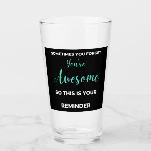 時々あなた忘れはあなたは素晴らし タンブラーグラス (正面)