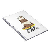 時々人生はフェレットすべての動物のパおもしろいンではない ノートブック (右側)