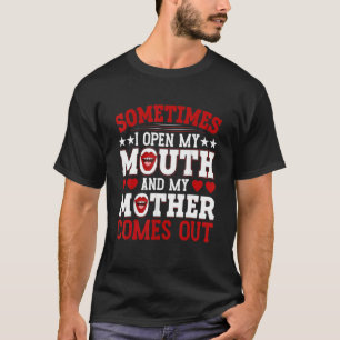 時々口を開けて母を出し来た Tシャツ