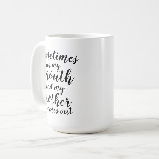 時々口を開けて母を来出す コーヒーマグカップ (正面左)