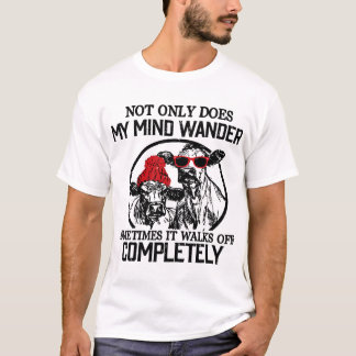 時々心が狂って完全に歩き去る Tシャツ